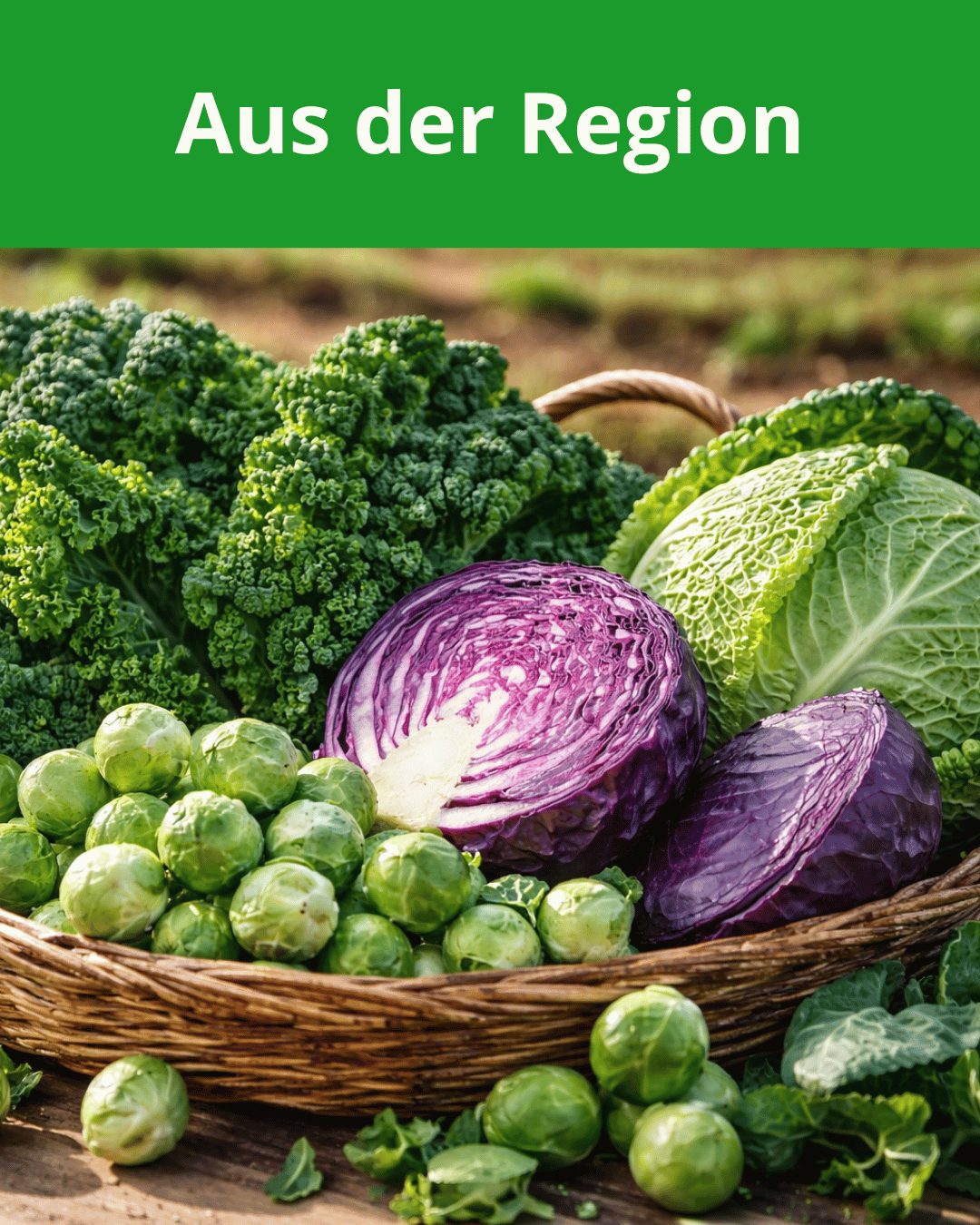Frischer Kohl aus der Region