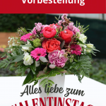 Valentinstag Blumenstrauß – frisch und individuell gebunden