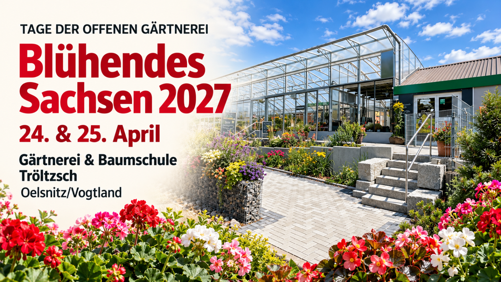 Blühendes Sachsen: Tage der offenen Gärtnerei & Baumschule Tröltzsch